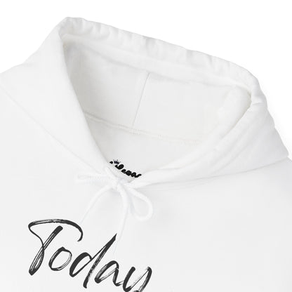 Today I'll Choose Calm Hoodie