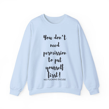 No Permission Needed Crewneck